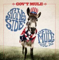 Gov't Mule : Stoned Side of the Mule Vol.1 & 2